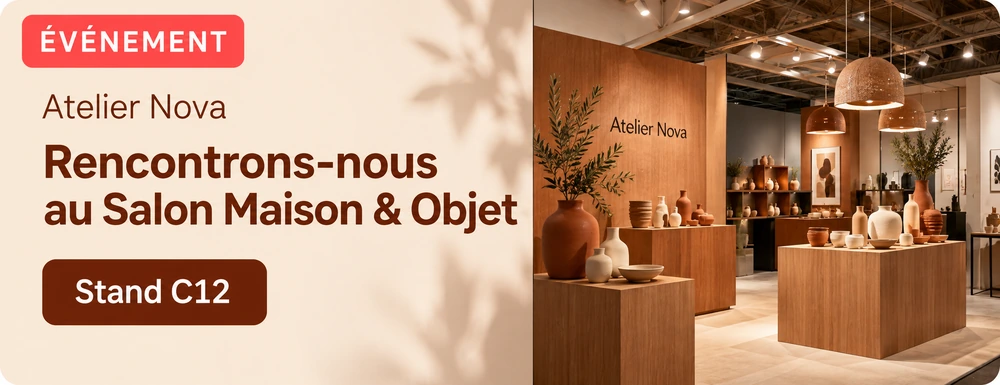 Exemple fictif de bannière Atelier Nova : Rencontrons-nous au Salon Maison & Objet.